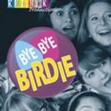 Kelrick Productions Presents BYE BYE BIRDIE